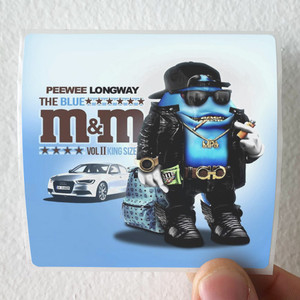 Peewee Longway The Blue Mm Vol 2 King Size Album Cover Sticker