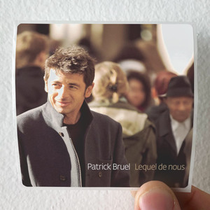 Patrick Bruel Lequel De Nous Album Cover Sticker