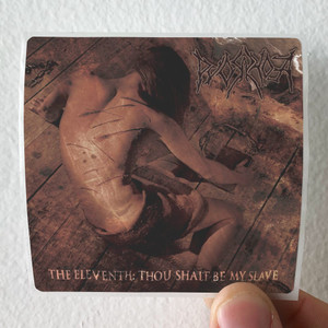 Pyorrhoea The Eleventh Thou Shalt Be My Slave Album Cover Sticker Pyorrhoea The Eleventh Thou Shalt Be My Slave Album Cover Sticker