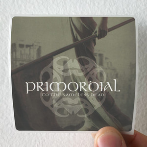 Primordial To The Nameless Dead 2 Album Cover Sticker Primordial To The Nameless Dead 2 Album Cover Sticker
