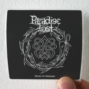 Paradise Lost Drown In Darkness The Early Demos Album Cover Sticker