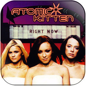 Atomic Kitten Right Now-1 Album Cover Sticker Album Cover Sticker