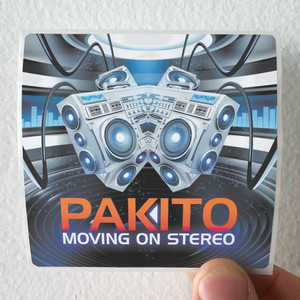 Pakito Moving On Stereo Album Cover Sticker