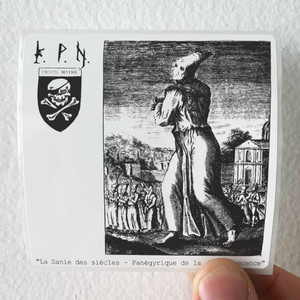 Peste Noire La Sanie Des Sicles Pangyrique De La Dgnrescence 1 Album Cover Sticker Peste Noire La Sanie Des Sicles Pangyrique De La Dgnrescence 1 Album Cover Sticker