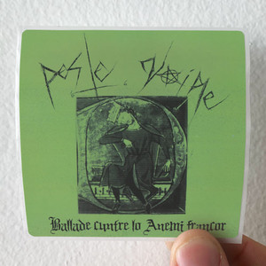 Peste Noire Ballade Cuntre Lo Anemi Francor Album Cover Sticker Peste Noire Ballade Cuntre Lo Anemi Francor Album Cover Sticker