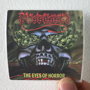 Possessed The Eyes Of Horror Album Cover Sticker Possessed The Eyes Of Horror Album Cover Sticker