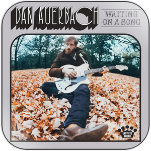 Dan Auerbach Waiting On A Song Album Cover Sticker Album Cover Sticker Dan Auerbach Waiting On A Song Album Cover Sticker Album Cover Sticker
