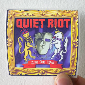 Quiet Riot Alive And Well Album Cover Sticker