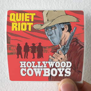 Quiet Riot Hollywood Cowboys Album Cover Sticker