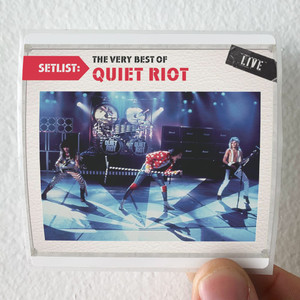 Quiet Riot Setlist The Very Best Of Quiet Riot Live Album Cover Sticker Quiet Riot Setlist The Very Best Of Quiet Riot Live Album Cover Sticker