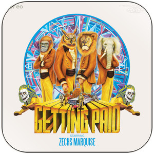 Zechs Marquise Getting Paid Album Cover Sticker