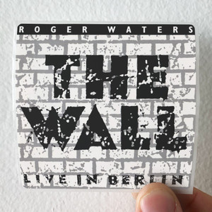 Roger Waters The Wall Live In Berlin 1 Album Cover Sticker Roger Waters The Wall Live In Berlin 1 Album Cover Sticker