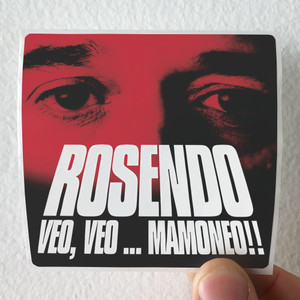 Rosendo Veo Veo Mamoneo Album Cover Sticker Rosendo Veo Veo Mamoneo Album Cover Sticker