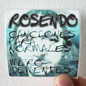 Rosendo Canciones Para Normales Y Mero Dementes Album Cover Sticker Rosendo Canciones Para Normales Y Mero Dementes Album Cover Sticker