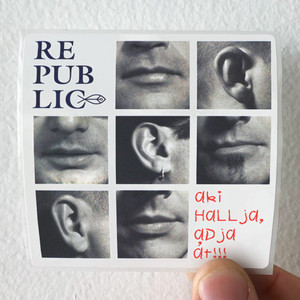 Republic Aki Hallja Adja T Album Cover Sticker