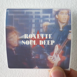 Roxette Soul Deep Album Cover Sticker Roxette Soul Deep Album Cover Sticker