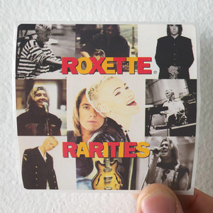 Roxette Rarities Album Cover Sticker Roxette Rarities Album Cover Sticker