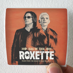 Roxette Bag Of Trix Music From The Roxette Vaults Vol 1 Album Cover Sticker