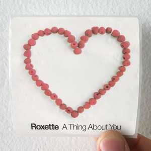 Roxette A Thing About You Album Cover Sticker Roxette A Thing About You Album Cover Sticker