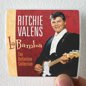 Ritchie Valens La Bamba The Definitive Collection Album Cover Sticker Ritchie Valens La Bamba The Definitive Collection Album Cover Sticker