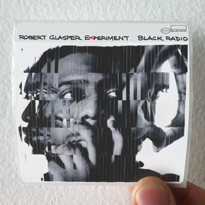 Robert Glasper Experiment Black Radio Album Cover Sticker Robert Glasper Experiment Black Radio Album Cover Sticker