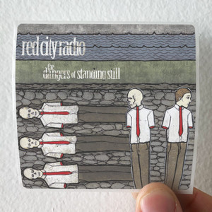 Red City Radio The Dangers Of Standing Still Album Cover Sticker Red City Radio The Dangers Of Standing Still Album Cover Sticker