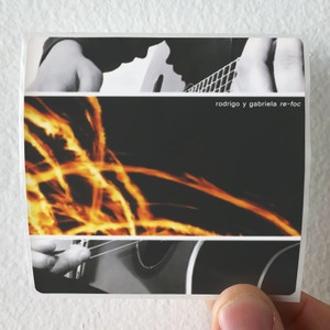 Rodrigo y Gabriela Re Foc Album Cover Sticker Rodrigo y Gabriela Re Foc Album Cover Sticker