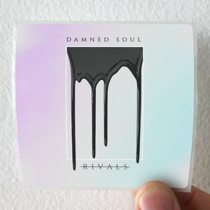 Rivals Damned Soul Album Cover Sticker Rivals Damned Soul Album Cover Sticker