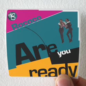 Rococo Are You Ready Album Cover Sticker Rococo Are You Ready Album Cover Sticker