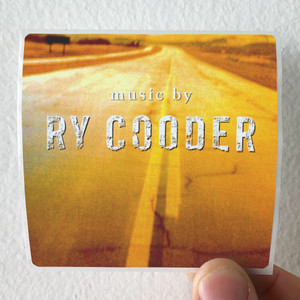 Ry Cooder Music By Ry Cooder Album Cover Sticker Ry Cooder Music By Ry Cooder Album Cover Sticker