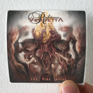 Righteous Vendetta The Fire Inside 1 Album Cover Sticker Righteous Vendetta The Fire Inside 1 Album Cover Sticker