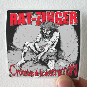 Rat-zinger Crnicas De La Destruccin Album Cover Sticker Rat-zinger Crnicas De La Destruccin Album Cover Sticker