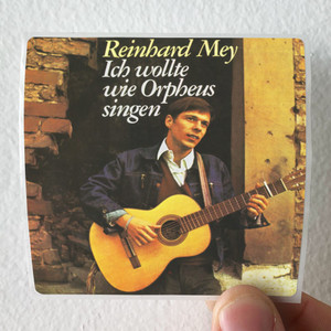 Reinhard Mey Ich Wollte Wie Orpheus Singen Album Cover Sticker Reinhard Mey Ich Wollte Wie Orpheus Singen Album Cover Sticker