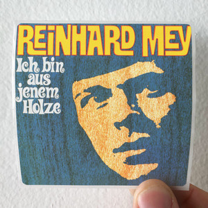 Reinhard Mey Ich Bin Aus Jenem Holze Album Cover Sticker Reinhard Mey Ich Bin Aus Jenem Holze Album Cover Sticker