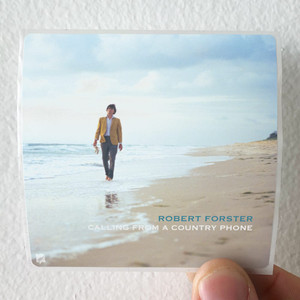 Robert Forster Calling From A Country Phone Album Cover Sticker Robert Forster Calling From A Country Phone Album Cover Sticker