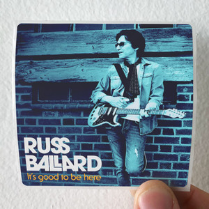 Russ Ballard Its Good To Be Here Album Cover Sticker Russ Ballard Its Good To Be Here Album Cover Sticker
