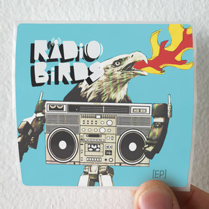 Radio Birds Ep Album Cover Sticker Radio Birds Ep Album Cover Sticker