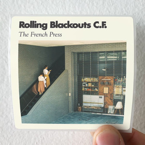 Rolling Blackouts Coastal Fever The French Press Album Cover Sticker