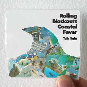 Rolling Blackouts Coastal Fever Talk Tight Album Cover Sticker