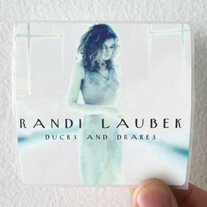 Randi Laubek Ducks And Drakes Album Cover Sticker Randi Laubek Ducks And Drakes Album Cover Sticker