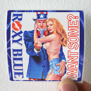 Roxy Blue Want Some Album Cover Sticker Roxy Blue Want Some Album Cover Sticker