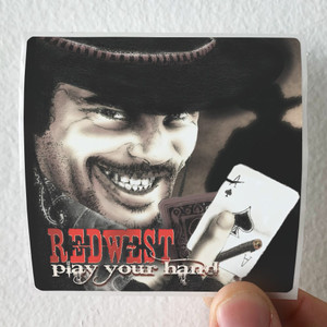 Redwest Play Your Hand Album Cover Sticker Redwest Play Your Hand Album Cover Sticker