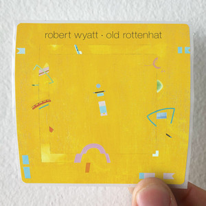 Robert Wyatt Old Rottenhat Album Cover Sticker
