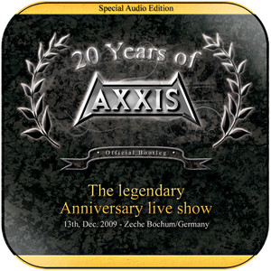 Axxis 20 Years Of Axxis Live Album Cover Sticker Album Cover Sticker Axxis 20 Years Of Axxis Live Album Cover Sticker Album Cover Sticker