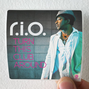 RIO Turn This Club Around Album Cover Sticker RIO Turn This Club Around Album Cover Sticker