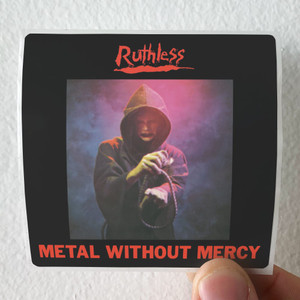 Ruthless Metal Without Mercy Album Cover Sticker Ruthless Metal Without Mercy Album Cover Sticker
