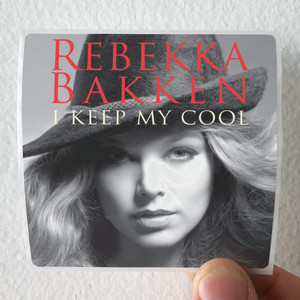 Rebekka Bakken I Keep My Cool Album Cover Sticker Rebekka Bakken I Keep My Cool Album Cover Sticker