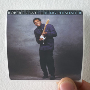 Robert Cray Strong Persuader 1 Album Cover Sticker Robert Cray Strong Persuader 1 Album Cover Sticker