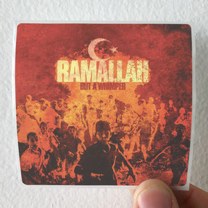 Ramallah But A Whimper Album Cover Sticker Ramallah But A Whimper Album Cover Sticker