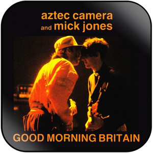 Aztec Camera Good Morning Britain Album Cover Sticker Album Cover Sticker Aztec Camera Good Morning Britain Album Cover Sticker Album Cover Sticker
